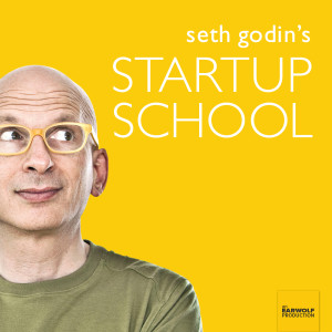 Seth Godin Startup School – Great Material